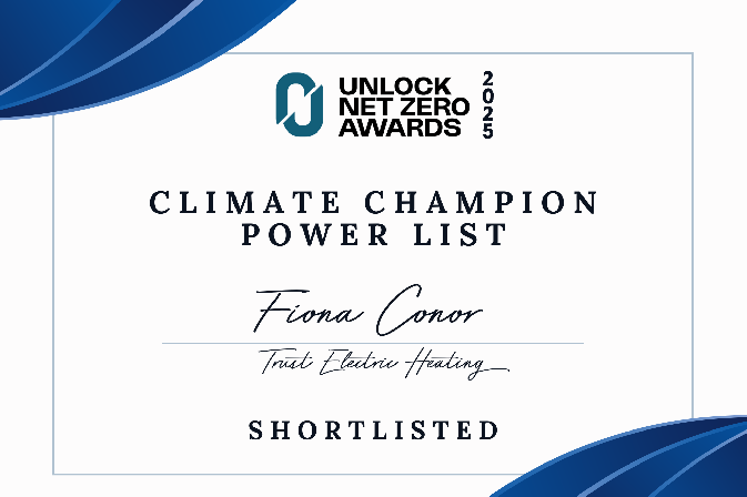 Trust Electric Heating CEO Fiona Conor Shortlisted for Climate Champion Power List 2025