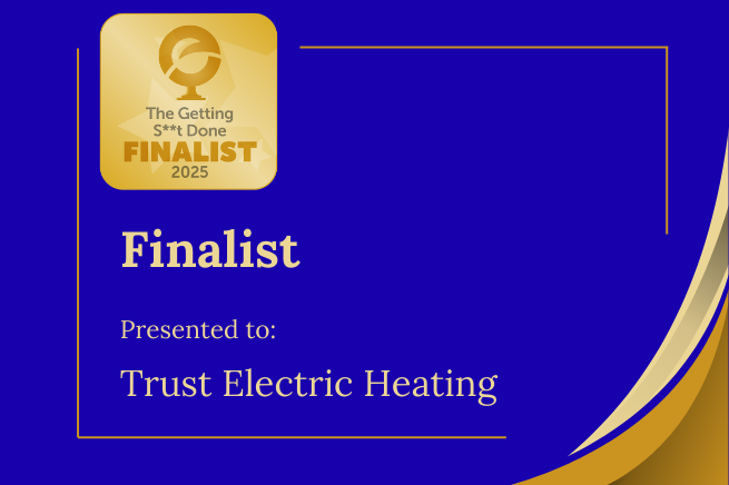 Trust Electric Heating Shortlisted for the “Getting Sh*t Done” Award at the Entrepreneurs Circle Awards 2025