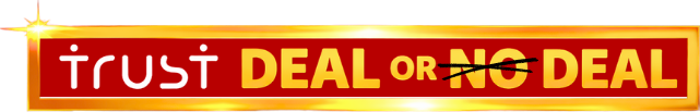 Trust Deal or No Deal