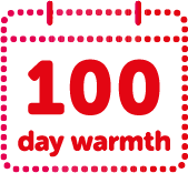 100 Day Warmth Guarantee
